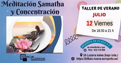 TALLER DE VERANO: Meditación Samatha: Concentración y Despertar Interior