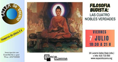 TALLER: Filosofía Budista: Las Cuatro Nobles Verdades